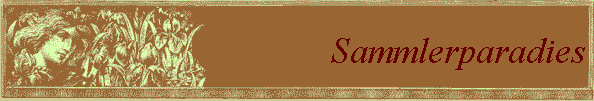 Sammlerparadies